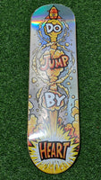 DBH - 8.0" Do Jump By Heart Foil Skateboard Deck