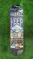 DBH - 8.0" Keep Going Foil Skateboard Deck